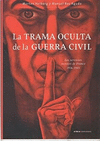 LA TRAMA OCULTA DE LA GUERRA CIVIL