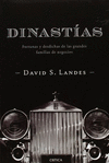 DINASTIAS FORTUNA Y DESDICHAS DE LAS GRANDES FAMI