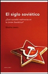 EL SIGLO SOVIETICO