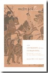 LOS ESTRAGOS DE LA CONQUISTA. QUEBRANTO Y DECLIVE