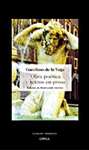 OBRA PO�TICA Y TEXTOS EN PROSA
