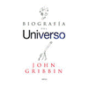 BIOGRAFIA DEL UNIVERSO