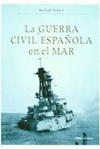 LA GUERRA CIVIL ESPA�OLA EN EL MAR