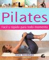 PILATES FACIL Y RAPIDO PARA TODO MOMENTO