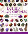 BIBLIA DE LOS CRISTALES LA VOL 1