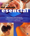 LIBRO DEL MASAJE ESENCIAL EL