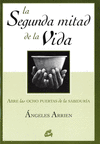 SEGUNDA MITAD DE LA VIDA LA