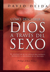 COMO DESCUBRIR A DIOS A TRAVES DEL SEXO