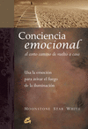 CONCIENCIA EMOCIONAL EL CORTO CAMINO DE VUELTA A CASA