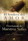 SENDERO DEL AMOR EL