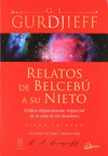 RELATOS DE BELCEBU A SU NIETO (LIBRO PRIMERO)