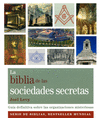 BIBLIA DE LAS SOCIEDADES SECRETAS LA