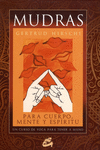 MUDRAS PARA CUERPO MENTE Y ESPIRITU