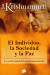 INDIVIDUO LA SOCIEDAD Y LA PAZ EL