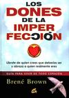 DONES DE LA IMPERFECCION LOS