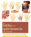 BIBLIA DE LA QUIROMANCIA LA (NUEVA EDICION)