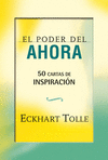 PODER DEL AHORA EL 50 CARTAS DE INSPIRACION