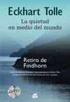 LA QUIETUD EN MEDIO DEL MUNDO