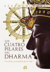 CUATRO PILARES DEL DHARMA LOS DESCUBRE EL PROPOSITO DE TU VIDA