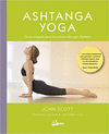 ASHTANGA YOGA CURSO COMPLETO PARA LA PRACTICA DEL YOGA DINAMICO
