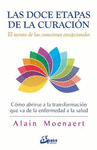 DOCE ETAPAS DE LA CURACION LAS EL SECRETO DE LAS CURACIONES EXCEPCIONALES