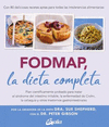 FODMAP, LA DIETA COMPLETA. PLAN CIENTIFICAMENTE PROBADO PARA TRATAR EL SINDROME DEL INTESTINO IRRITABLE, LA ENFERMEDAD DE CROHN, LA CELIAQUIA Y OTROS TRASTORNOS GASTROINTESTINALES