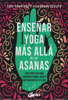 ENSE�AR YOGA MAS ALLA DE LAS ASANAS