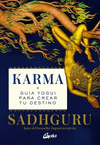 KARMA. GUIA YOGUI PARA CREAR TU DESTINO