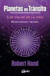 PLANETAS EN TRANSITO. LOS CICLOS DE LA VIDA (EDICION AMPLIADA)