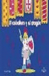CABALLERO Y EL DRAGON EL