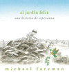 JARDIN FELIZ EL