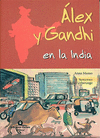 ALEX Y GANDHI EN LA INDIA        (IBBY)