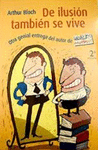 DE ILUSION TAMBIEN SE VIVE. OTRA GENIAL E
