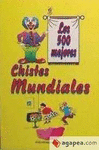 LOS 500 MEJORES CHISTES MUNDIALES