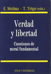 VERDAD Y LIBERTAD CUESTIONES DE MORAL FU