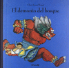 DEMONIO DEL BOSQUE EL   ( SEP )