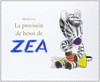PROVISION DE BESOS DE ZEA LA