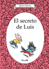SECRETO DE LUIS EL