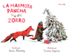 MARMOTA PANCHA Y EL ZORRO LA