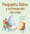 PEQUE�O BUHO Y EL PRIMER DIA DE COLE