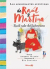 APASIONANTES AVENTURAS DE RAUL Y MARTINA, LAS. RAUL SALE DEL LABERINTO