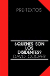 QUIENES SON LOS DISIDENTES?