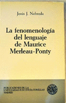 FENOMENOLOGIA DEL LENGUAJE DE MAURICE MERLEAU-PONTY