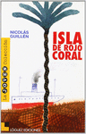 ISLA DE ROJO CORAL