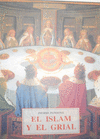 ISLAM Y EL GRIAL EL ESTUDIO SOBRE EL E