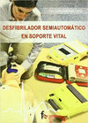 DESFIBRILADOR SEMIAUTOMATICO EN SOPORTE VITAL