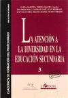 LA ATENCI�N A LA DIVERSIDAD EN LA EDUCACI�N SECUNDARIA