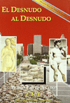 DESNUDO AL DESNUDO EL