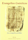 EVANGELIOS GNOSTICOS (ELA)