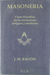 MASONERIA CURSO FILOSOFICO DE LAS INIC AN
